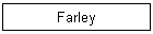 Farley