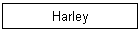 Harley